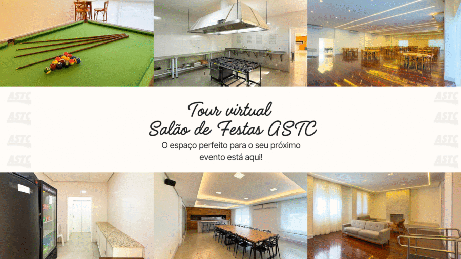 Tour virtual – Salão de Festas ASTC