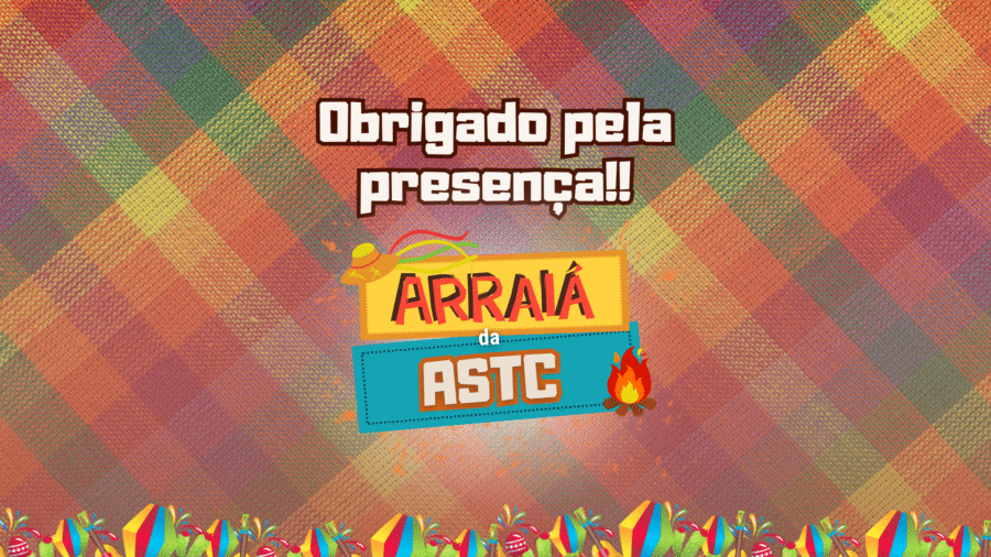 Arraiá da ASTC