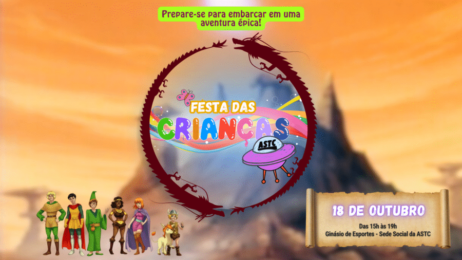 Junte-se a nós na Festa das Crianças ASTC!