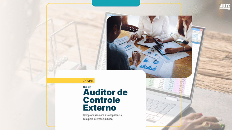 27/04 – Dia do Auditor de Controle Externo