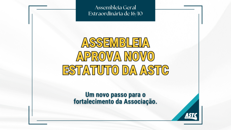 Assembleia aprova novo Estatuto da ASTC
